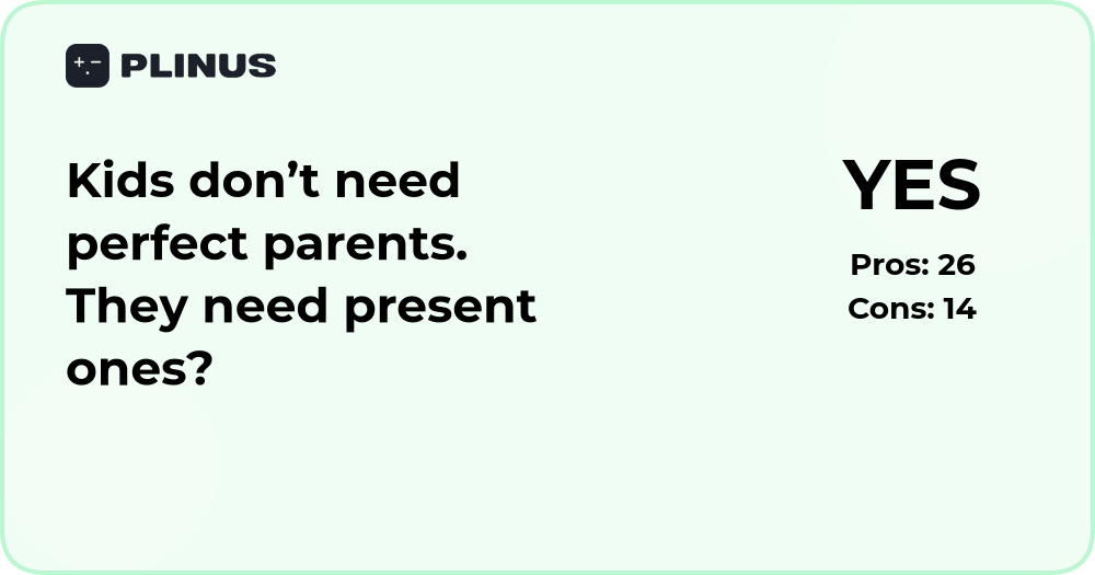 Kids don’t need perfect parents – they need present ones analysis