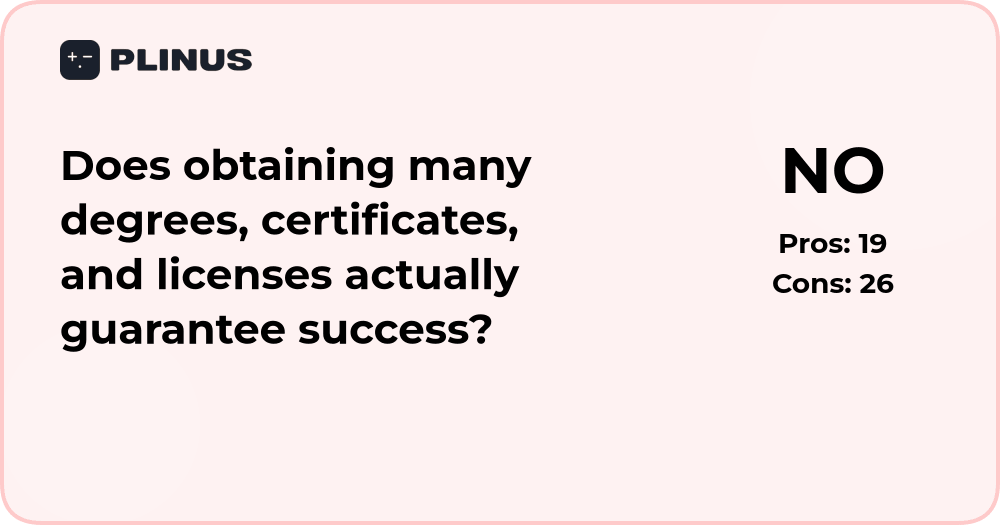 Does obtaining many degrees and certificates guarantee success?