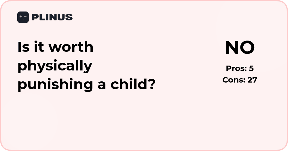 Is it worth physically punishing a child? Analysis and insights