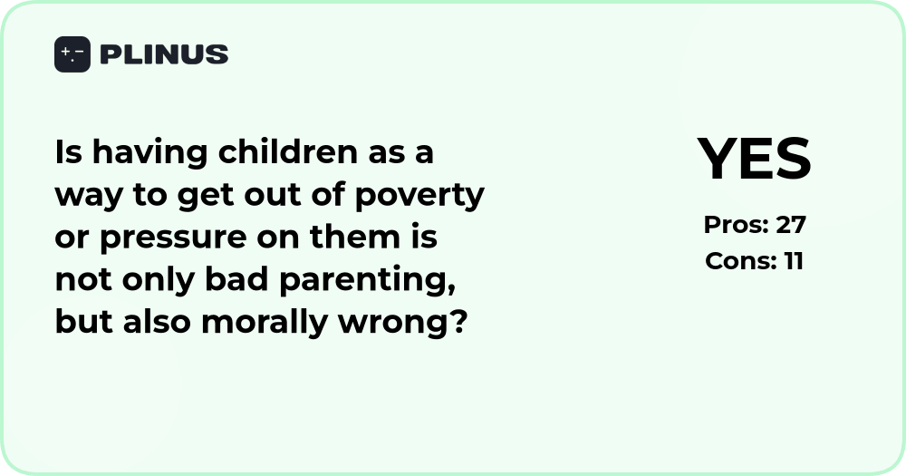 Is having children to escape poverty morally wrong?