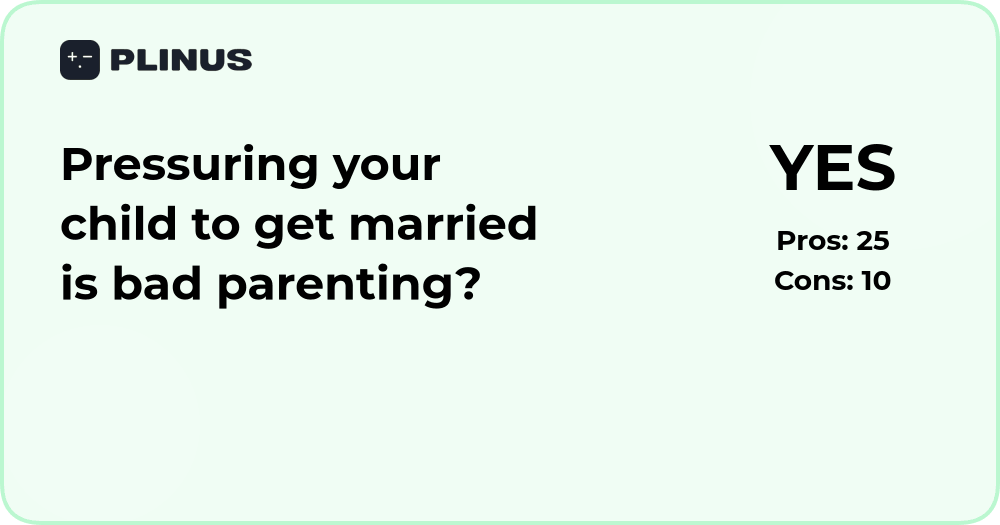 Is pressuring your child to get married bad parenting?